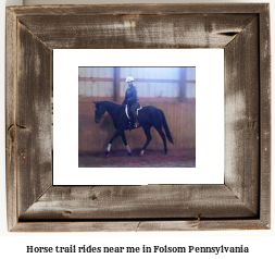 horse trail rides near me in Folsom, Pennsylvania